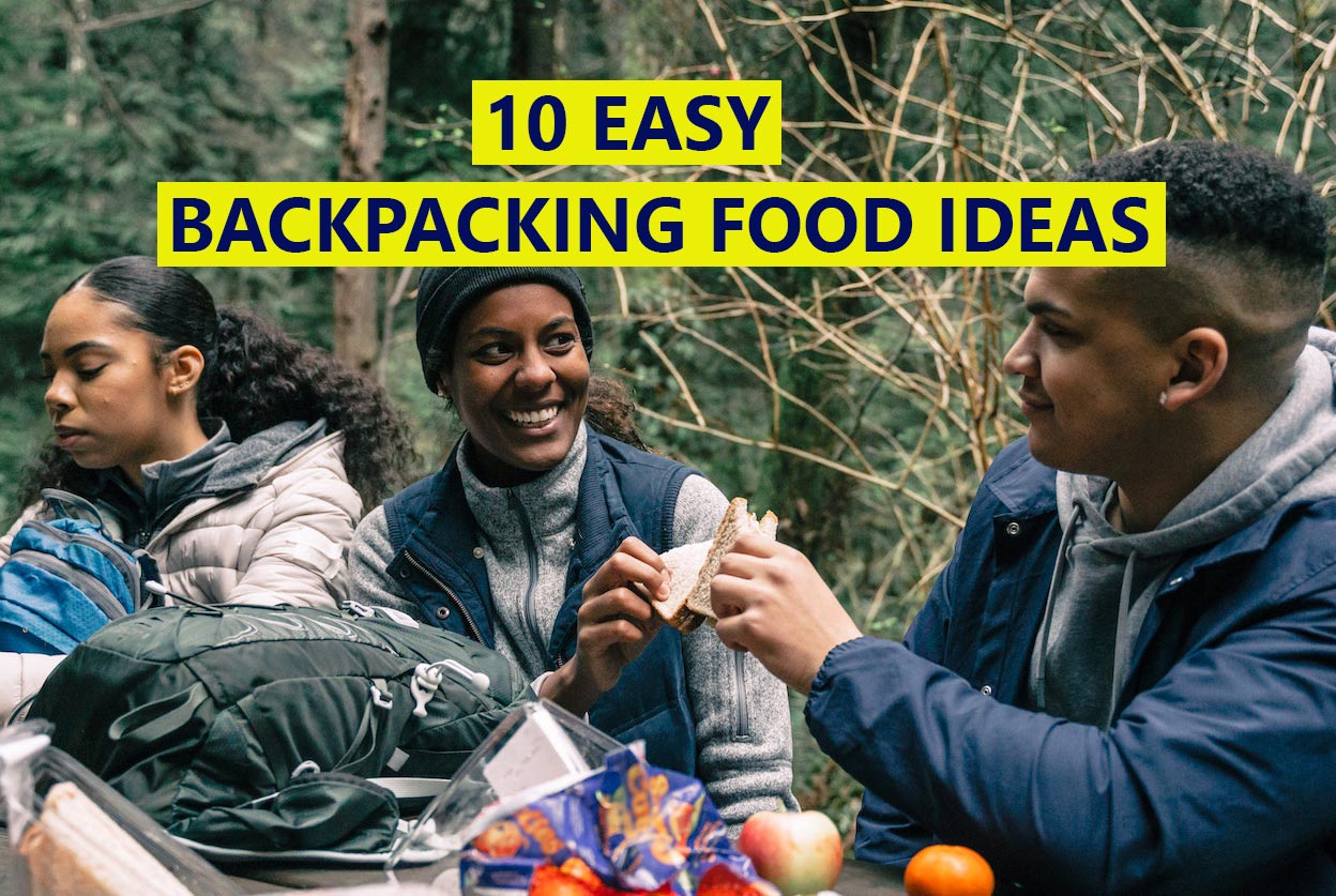 Easy backpacking food ideas