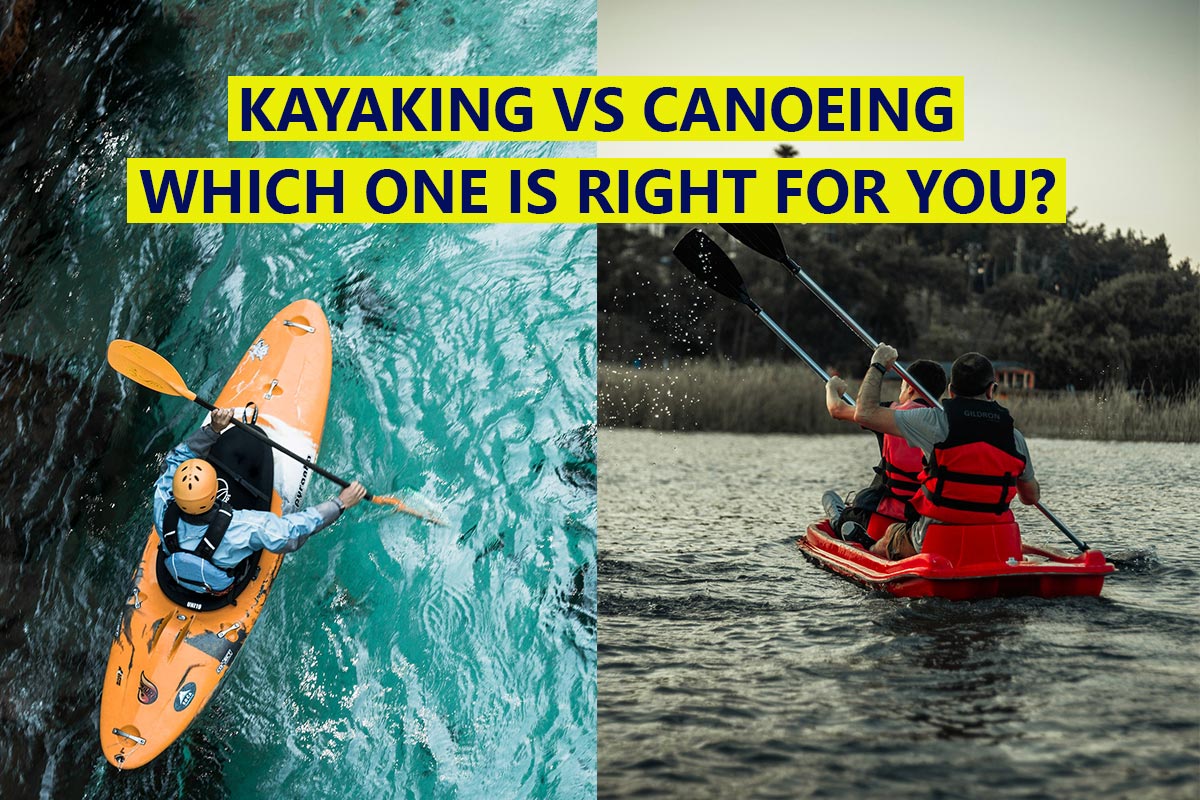 Kayaking vs Canoeing - Which One is Right for You? - OutdoorRule