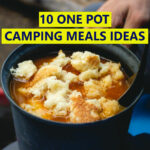 One Pot Camping Meals Ideas