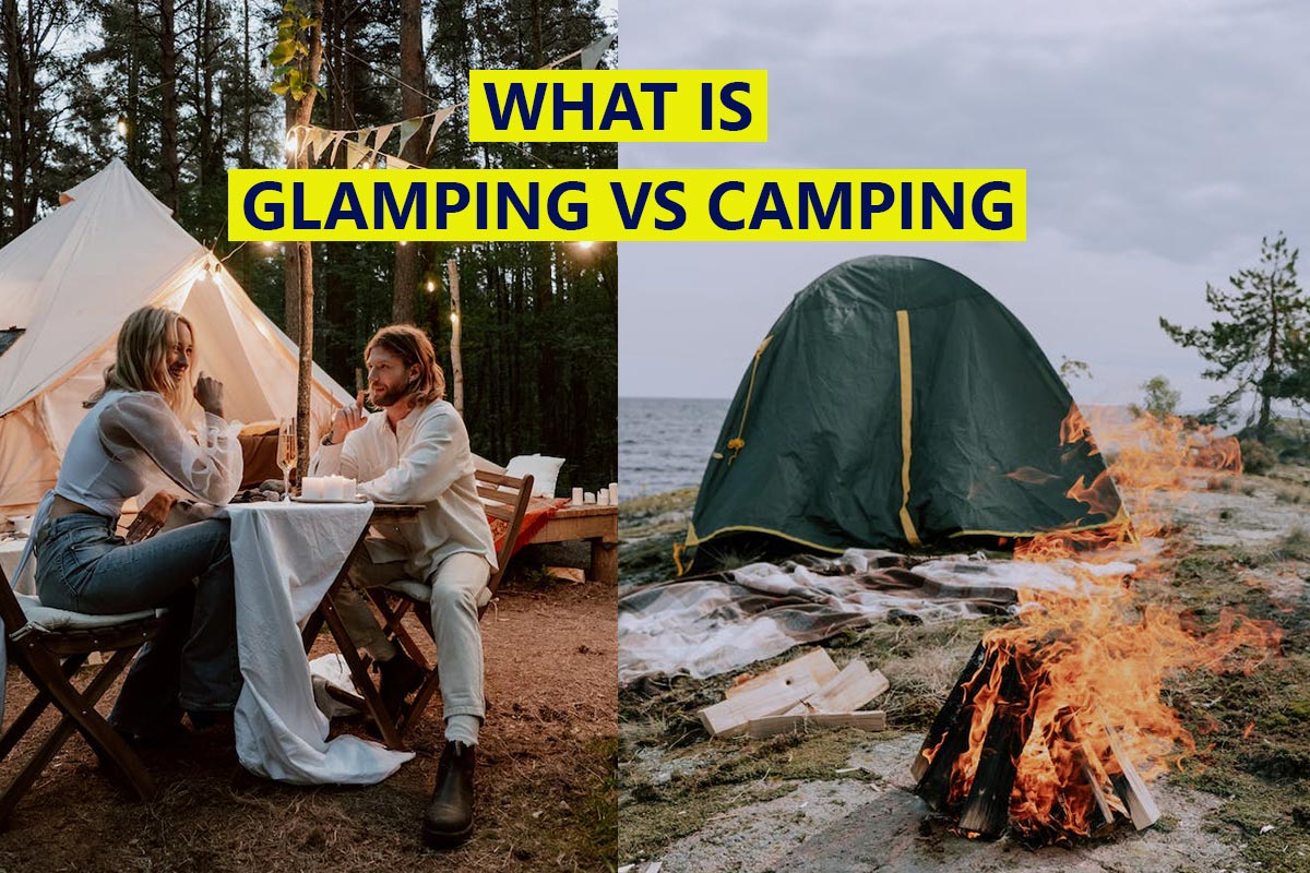 What is Glamping Vs Camping